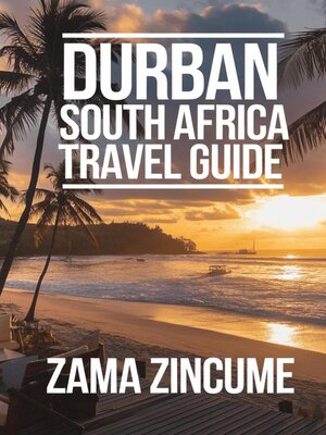 cover image of Durban South Africa Travel Guide